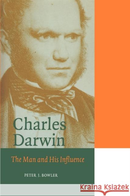 Charles Darwin: The Man and His Influence Bowler, Peter J. 9780521566681 Cambridge University Press - książka