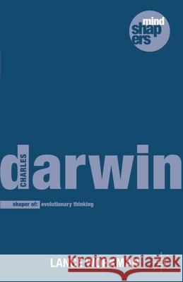 Charles Darwin: The Shaping of Evolutionary Thinking Workman, Lance 9780230301542  - książka