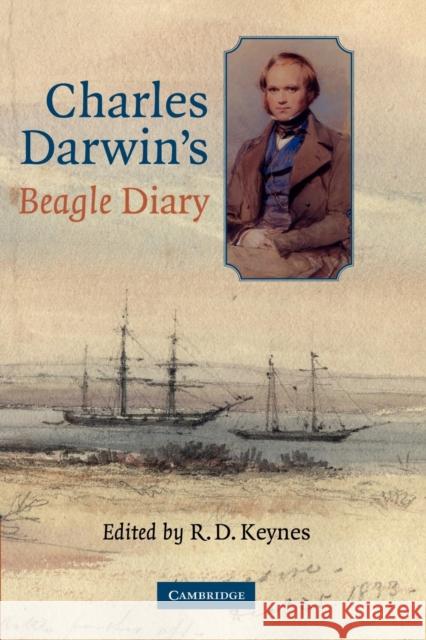 Charles Darwin's Beagle Diary Charles Darwin Richard Darwin Keynes R. D. Keynes 9780521003179 Cambridge University Press - książka