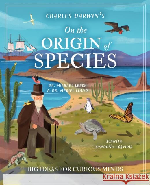 Charles Darwin's On the Origin of Species: Big Ideas for Curious Minds Dr Meriel Lland 9781398828568 Arcturus Publishing Ltd - książka