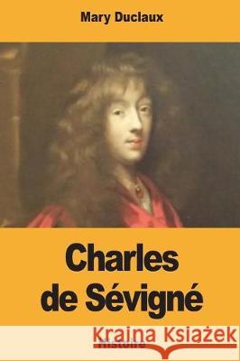 Charles de Sévigné Duclaux, Mary 9781723459924 Createspace Independent Publishing Platform - książka