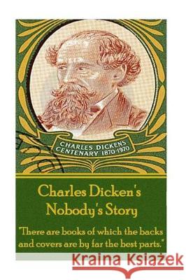 Charles Dickens - Nobody's Story: 