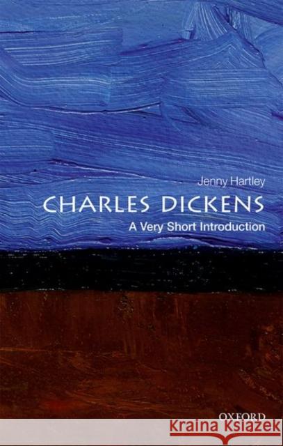 Charles Dickens: A Very Short Introduction Jenny Hartley 9780198714996 Oxford University Press - książka