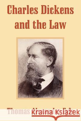 Charles Dickens and the Law Thomas Alexander Fyfe 9781410210036 University Press of the Pacific - książka