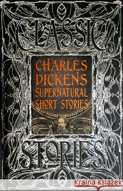 Charles Dickens Supernatural Short Stories: Classic Tales Charles Dickens 9781839641930 Flame Tree Publishing - książka