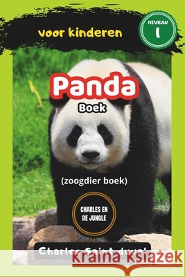 Charles en de Jungle: Panda boek voor kinderen (zoogdier boek) Saint Duval, Charles 9798326411037 Independently Published - książka