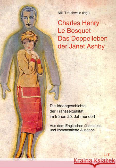 Charles Henry Le Bosquet - Das Doppelleben der Janet Ashby  9783643250131 LIT Verlag - książka