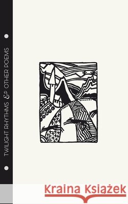 Charles Reznikoff - Twilight Rhythms & Other Verse Charles Reznikoff Dick Whyte Coulton Waugh 9781991310200 Forgotten Poets - książka