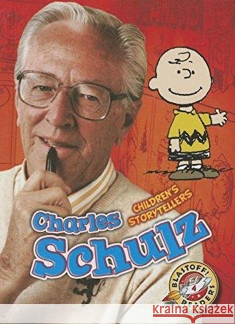 Charles Schulz Kari Schuetz 9781626172647 Bellwether Media - książka