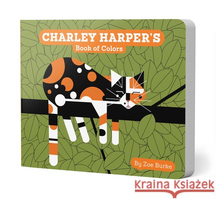 Charley Harper's Book of Colors Zoe Burke 9780764972614 Pomegranate Communications Inc,US - książka