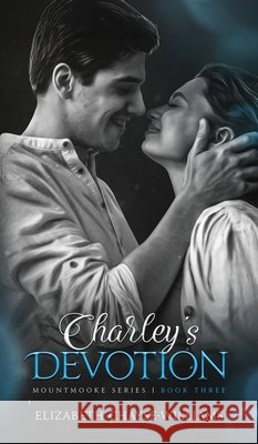 Charley's Devotion Elizabeth Chayse-Williams 9781069570123 Anchored Pen Publishing - książka