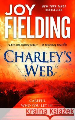 Charley's Web Joy Fielding 9781476787893 Gallery Books - książka