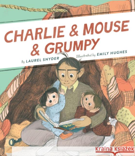 Charlie & Mouse & Grumpy Snyder, Laurel 9781452137483 Chronicle Books - książka