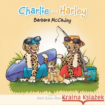 Charlie and Harley Barbara McCauley 9781503503182 Xlibris Corporation - książka