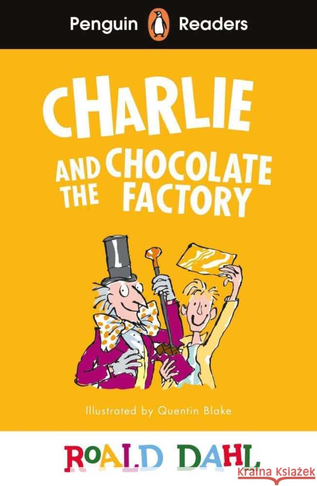 Charlie and the Chocolate Factory Dahl, Roald 9783125784147 Klett Sprachen GmbH - książka