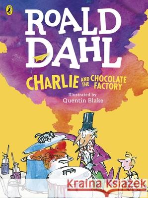 Charlie and the Chocolate Factory (Colour Edition) Roald Dahl Quentin Blake  9780141369372 Penguin Random House Children's UK - książka