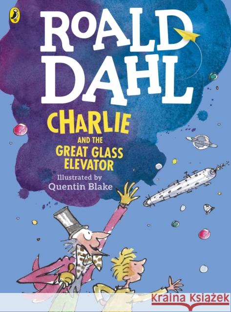 Charlie and the Great Glass Elevator (colour edition) Dahl Roald 9780141357850 Penguin Random House Children's UK - książka