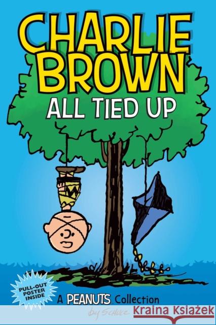 Charlie Brown: All Tied Up: A PEANUTS Collection Charles M. Schulz 9781524852269 Andrews McMeel Publishing - książka