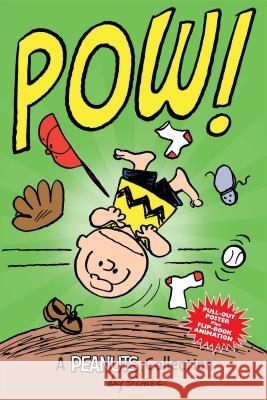 Charlie Brown: POW!: A Peanuts Collection Schulz, Charles M. 9781449458263 Andrews McMeel Publishing - książka