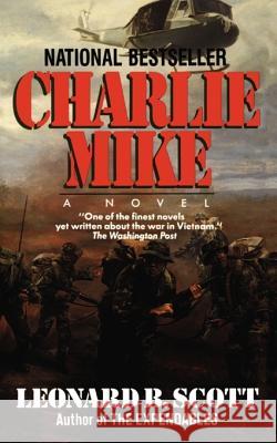 Charlie Mike Leonard B. Scott 9780345344021 Ballantine Books - książka