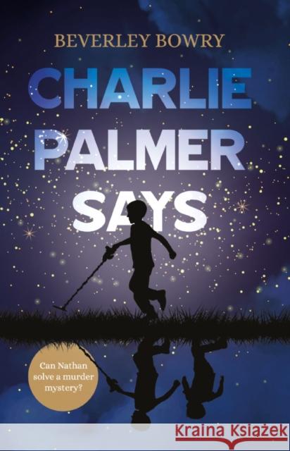 Charlie Palmer Says Beverley Bowry 9781838591014 Troubador Publishing - książka