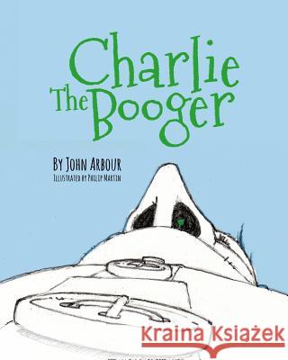 Charlie The Booger Martin, Philip 9781475249828 Createspace - książka
