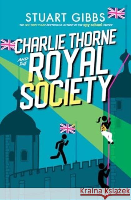 Charlie Thorne and the Royal Society Stuart Gibbs 9781665957908 Simon & Schuster Children's Publishing - książka