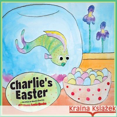 Charlie's Easter Happy Apple Books 9780989090322 Happy Apple Books - książka