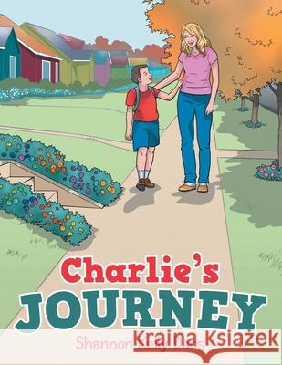 Charlie's Journey Shannon Kelly Dass 9781665515412 Authorhouse - książka