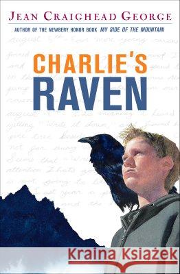 Charlie's Raven Jean Craighead George Jean Craighead George 9780142405475 Puffin Books - książka