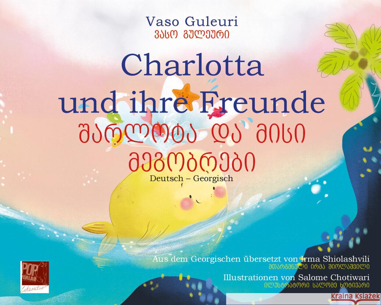 Charlotta und ihre Freunde Guleuri, Vaso 9783863563707 POP Verlag - książka