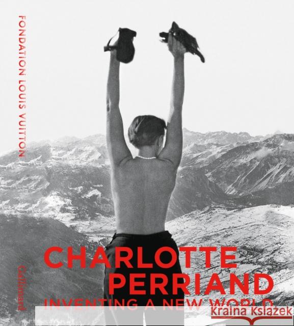 Charlotte Perriand: Inventing a New World Barsac, Jacques 9782072857195 Editions Gallimard - książka
