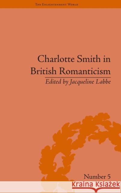 Charlotte Smith in British Romanticism  9781851969456 Pickering & Chatto (Publishers) Ltd - książka