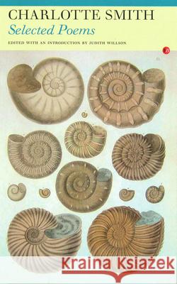 Charlotte Smith: Selected Poems Smith, Charlotte 9781857547252 Fyfield Books - książka