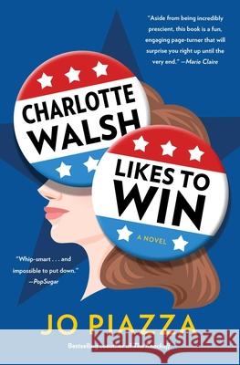 Charlotte Walsh Likes to Win Jo Piazza 9781501179433 Simon & Schuster - książka