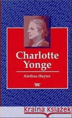 Charlotte Yonge Alethea Hayter 9780746307816 NORTHCOTE HOUSE PUBLISHERS LTD - książka