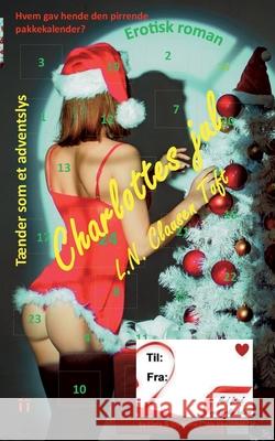 Charlottes jul L. N. Clausen Toft 9788771886184 Bod - Books on Demand - książka