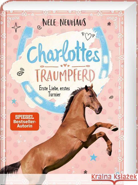 Charlottes Traumpferd - Erste Liebe, erstes Turnier Neuhaus, Nele 9783522506540 Planet! - książka