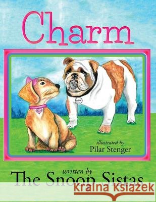 Charm Snoop Sistas Pilar Stenger 9781511887502 Createspace - książka