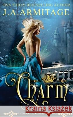 Charm J. a. Armitage 9781976537264 Createspace Independent Publishing Platform - książka