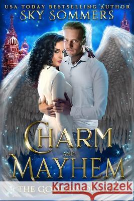 Charm & Mayhem: The Goddess of Fate Astrid Johnsson Rusham Riyas Sky Sommers 9789916973851 Sommersby Ou - książka