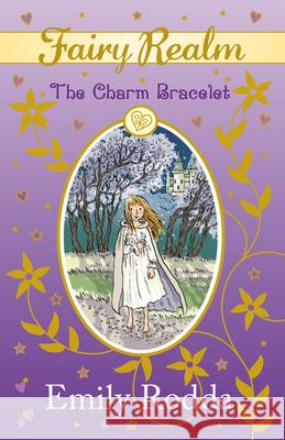 Charm Bracelet Emily Rodda 9780733327995 Harper Collins Publishers Australia Pty Ltd - książka