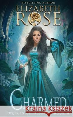 Charmed Elizabeth Rose 9781648396335 Oliver-Heber Books - książka