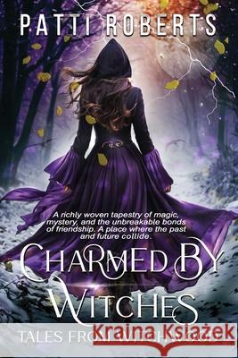 Charmed by Witches: Young Adult, Witchcraft, Witch Hunters, Salem, 17th Century Paradox Book Covers Formatting, Ella Medler, Tabitha Ormiston-Smith 9781983311703 Independently Published - książka