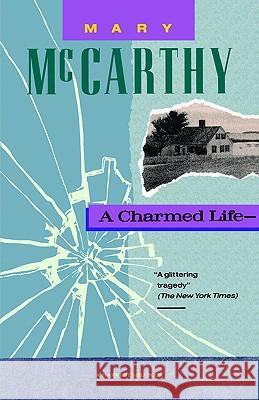 Charmed Life McCarthy                                 Mary McCarthy 9780156167741 Harvest Books - książka