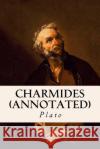 Charmides (annotated) Jowett, Benjamin 9781518684210 Createspace