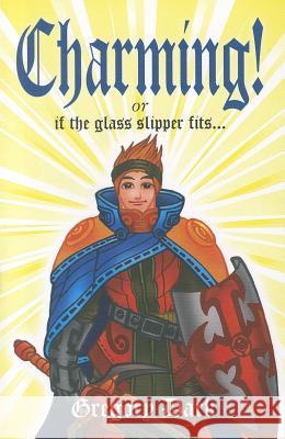 Charming! – If the glass slipper fits... Gregory Dark 9781846943836 John Hunt Publishing - książka