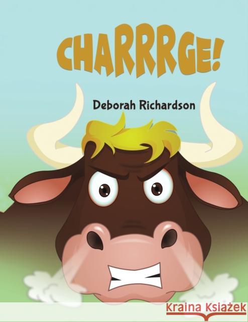 Charrrge! Deborah Richardson 9781788232494 Austin Macauley Publishers - książka