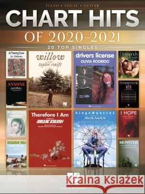 Chart Hits of 2020-2021: 20 Top Singles Arranged for Piano/Vocal/Guitar Hal Leonard Corp 9781705134092 Hal Leonard Publishing Corporation - książka
