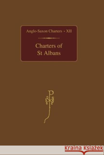 Charters of St. Albans Crick, Julia 9780197263969  - książka